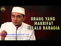 Download Lagu RAHASIA KEADAAN ORANG YANG MAKRIFAT || GURU BAKHIET