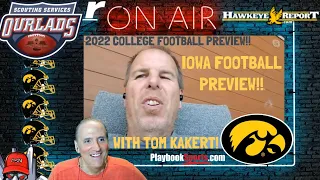 Iowa Hawkeyes Football - Tom Kakert Publisher for HawkeyeReport com