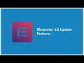 Elementor 3 2 Update Features