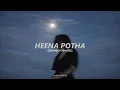 Heena Potha (හීන පොත) Slowed-Reverb | Ramidu