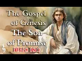 Download Lagu Het Evangelie van Genesis: De Zoon der Belofte (Alleen Drash)