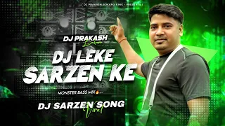 aibo baratiya leke dj sarzen ke edm dance mix dj prakash bokaro