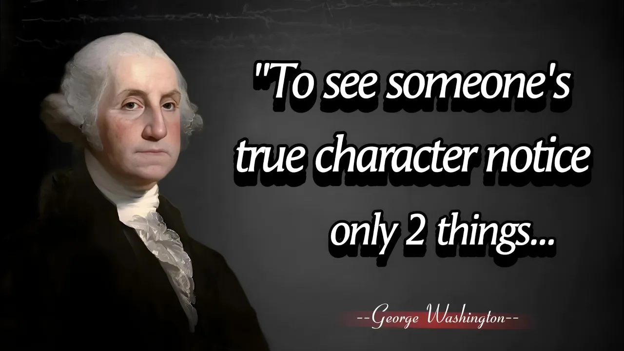 Outline Video George Washington Timeless Wisdom: Quotes from America's First President || Quotes Library