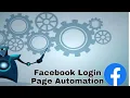How to automate Facebook login page using python Facebook Automation