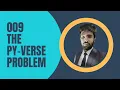 How to program using Python 009 - The Python Verse Problem