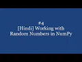 Hindi Working with Random Library in NumPy Python