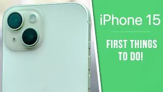 iPhone 15 - First 17 Things To Do! (Tips \u0026 Tricks)
