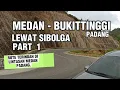 Download Lagu Medan Bukittinggi Padang Paling Indah Lewat Sibolga Part 1