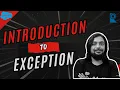 Introduction to Exception - Handling Exceptions Debugging