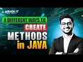 4 Different Ways to Create Methods in Java Core Java Tutorial Ashok IT