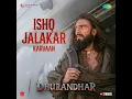 Lagu Ishq Jalakar (Karvaan) - Dhurandhar Full Song Audio Ranveer Singh Sanjay Dutt Arjun Rampal