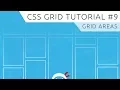 CSS Grid Tutorial - Grid Areas