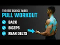 Lagu The Best Science-Based PULL Workout For Growth (Back/Biceps/Rear Delts)