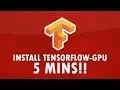 Install Tensorflow-GPU in 5 mins - EASY