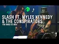 Download Lagu Slash ft. Myles Kennedy \u0026 The Conspirators - You Could Be Mine (Live At The Roxy)