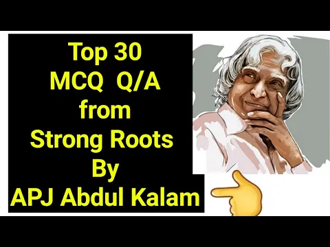 Download MP3 Strong  Roots By APJ Abdul Kalam | Top 30 MCQ Question/ Answer | Suggestion 2021 | WBCHSE