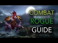 Combat Rogue Guide For Raiding Wrath of The Lich King 3 3 5