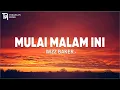 Download Lagu Wizz Baker - Mulai Malam Ini (Lirik) Lagu Timur Terpopuler 2024