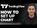 How to Set Up a Chart on TradingView 2026 Method