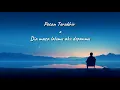 Download Lagu Pesan Terakhir x Dia masa lalumu aku depanmu 💫