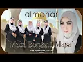 MASA BERGANTI MASA - ALBUM TERBARU ALMANAR VOL 28