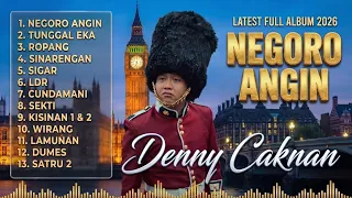 DENNY CAKNAN FULL ALBUM 2026 - NEGORO ANGIN | Kumpulan Lagu Pop Jawa Terbaru Terpopuler #dennycaknan