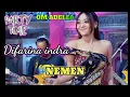 Lagu NEMEN Difarina Indra - OM ADELLA NONSTOP TANPA IKLAN