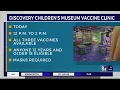 Pop-up vaccine clinic held at DISCOVERY Children s Museum on Sunday