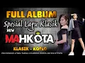 Download Lagu Full Album new Mahkota spesial Lagu Klasik_New Mahkota [Cover]