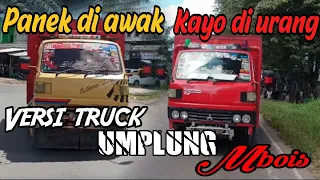 Download Panek di awak Kayo di urang versi truck umplung mbois MP3