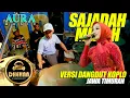 Download Lagu Viral !!! Sajadah Merah - Anisa Rahma Cover Rendy Kendang AURA MUSIC