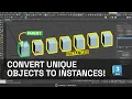 How to convert unique objects to instances in 3dsmax clone options explained