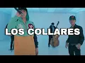Los Collares - Oscar Maydon, El Padrinito Toys (Corridos 2023)