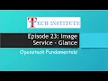 Openstack Storage Image Service - Glance Redhat Openstack Platform 16