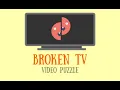 Broken TV Full Game