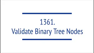 Validate Binary Tree Nodes Leetcode 1361