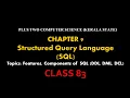 Features and Components of SQL DDL DML DCL XII CS Kerala State Class 83 Chapter 9 SQL