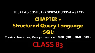 Features and Components of SQL DDL DML DCL XII CS Kerala State Class 83 Chapter 9 SQL