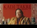 Download Lagu KADI TAKRE - NUSRAT FATEH ALI KHAN X AVVY