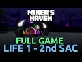 LIFE 1 to SECOND SACRIFICE S 10 FULL GAME NO LIFE SKIPPING READ DESC Miner s Haven 2024