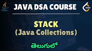 22 Data structures Algorithms Telugu - Stack Java Collections with coding