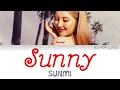 Sunmi (선미) – SUNNY Colour Coded Lyrics (Han/Rom/Eng)