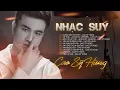 Download Lagu Nhạc Suy Dành Cho Kẻ Thất Tình - Cao Sỹ Hùng | Nhạc Buồn Tâm Trạng Cho Ngày Mưa