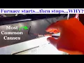 Furnace turns on then turns off after seconds - Common Causes