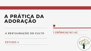 EBD - A Prática da Adoração