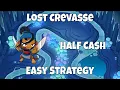 How to Beat Half Cash for Lost Crevasse in BTD6