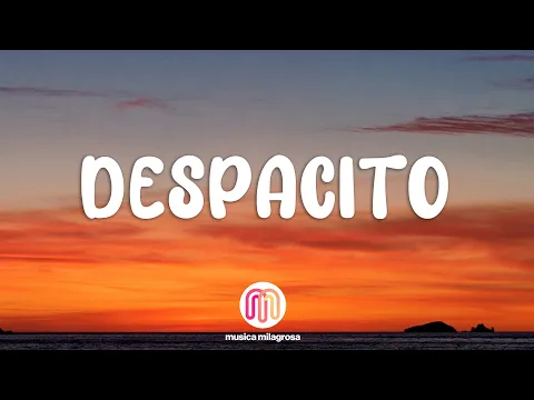 Download MP3 Luis Fonsi - Despacito (Letra / Lyrics) ft. Daddy Yankee