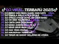 Download Lagu DJ RINDU AKU RINDU KAMU JADI SATU🎵 DJ TABOLA BALE 🎵 DJ CAMPURAN VIRAL TIKTOK 2025 FULL ALBUM🎵