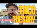 TACO TUESDAY in Hanford California Taco El Grullo