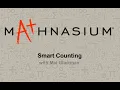 What Is Smart Counting Mathnasium Method Demo